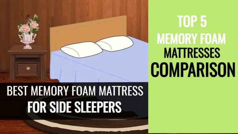 Best Memory Foam Mattress for Side Sleepers | Top 5 Picks & Comparison