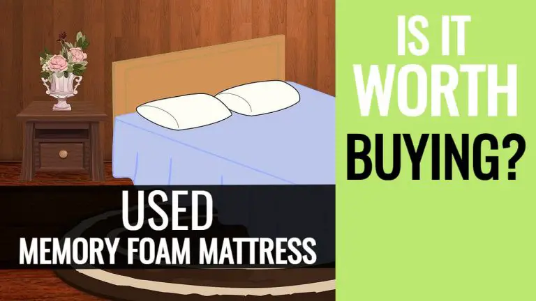Best Places to Find Used Foam Mattress for Sale [What to Check?]