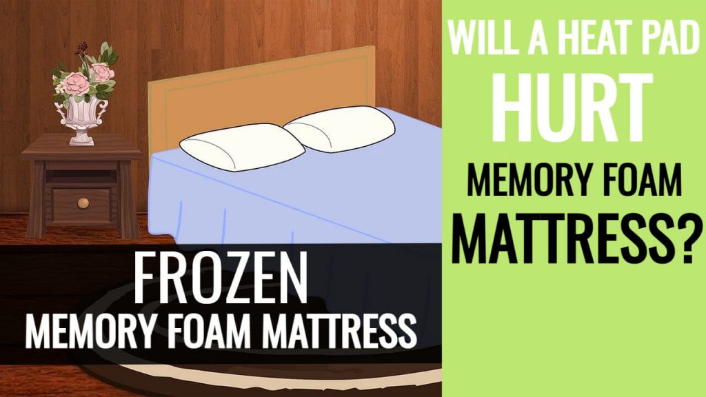 Will A Heating Pad Hurt a Memory Foam Mattress