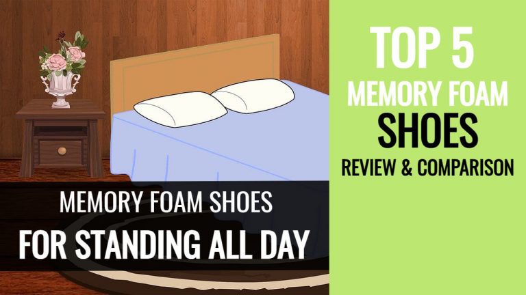 Memory Foam Shoes for Standing All Day [Top 5 Picks & Comparison]