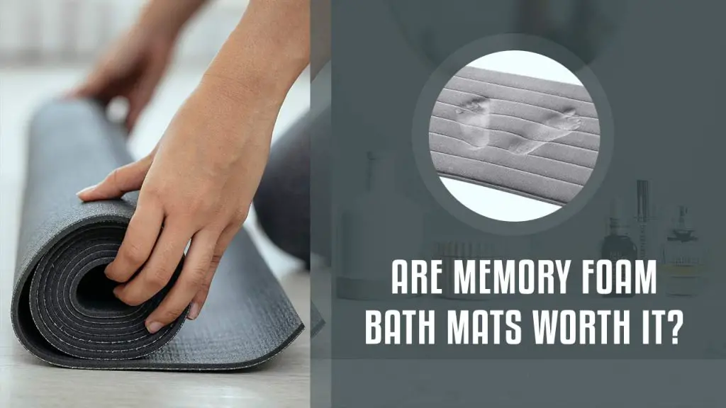 Are memory foam bath mats worth it